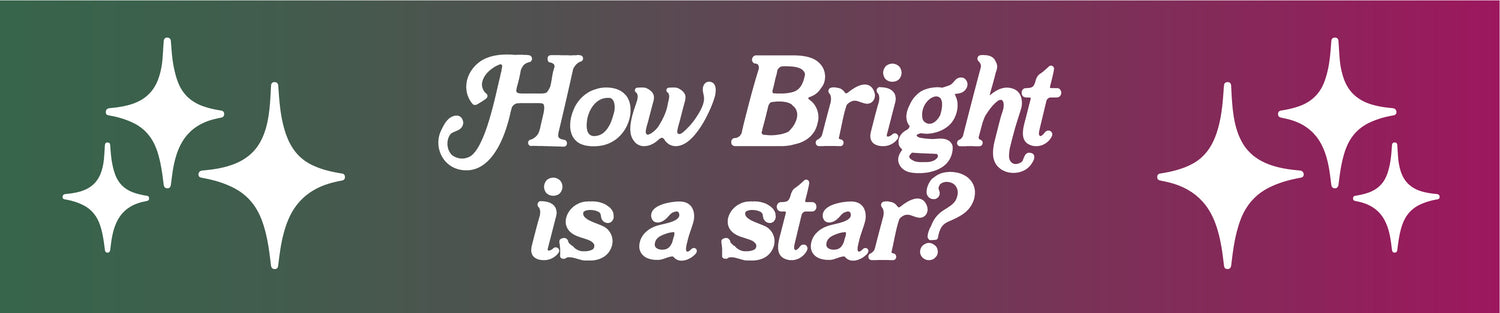 How Bright Is a Star?