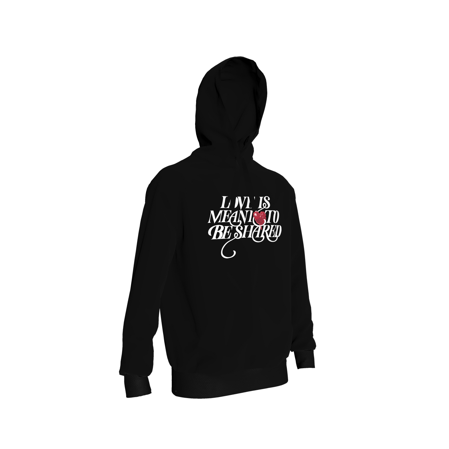 Love is Meant to be Shared Hoodie - Black